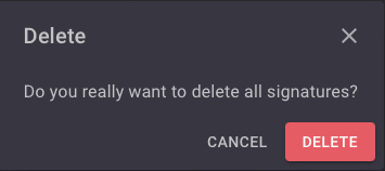 Delete all signatures confirmation box