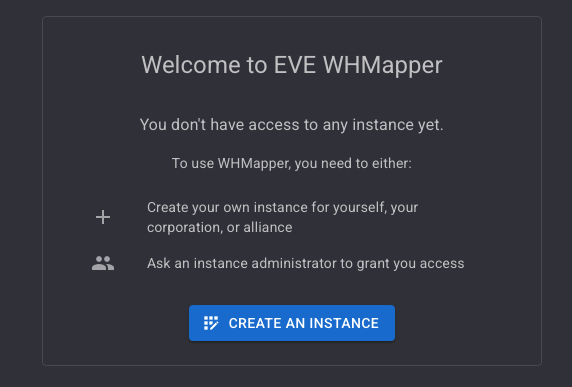 No access screen — you don't belong to any instance yet